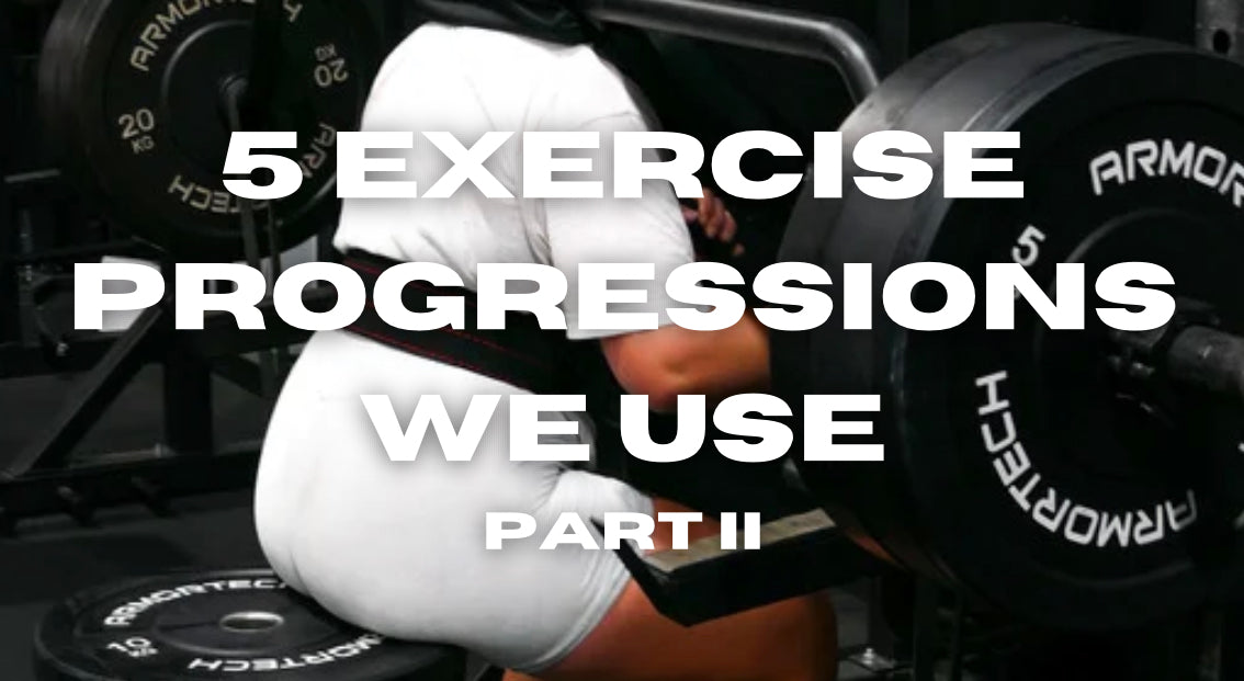 5 Exercise Progressions We Use - Part 2